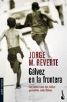 G�LVEZ EN LA FRONTERA