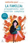 LA FAMILIA: ALOJAMIENTO CON TENSIN COMPLETA