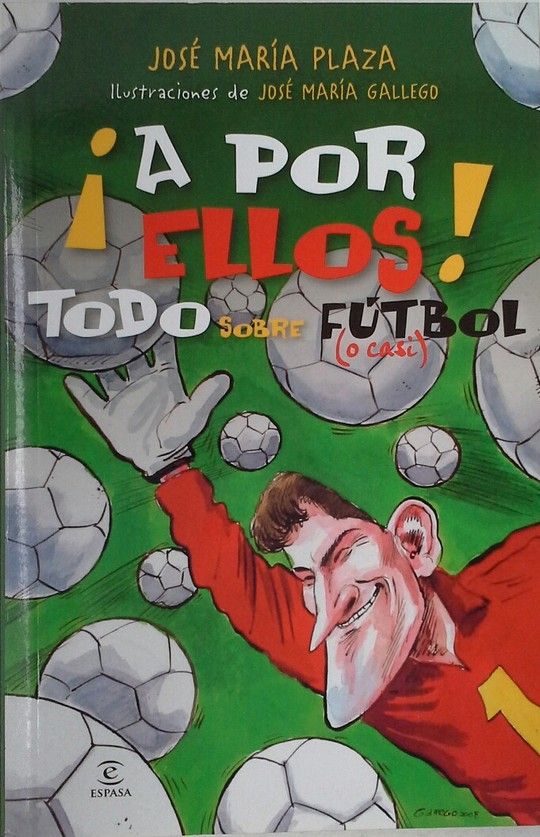 A POR ELLOS. TODO SOBRE EL FTBOL (O CASI)