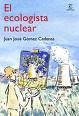 EL ECOLOGISTA NUCLEAR