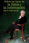 SOBRE LAS LEYES DE LA F�SICA Y LA INFORMACI�N