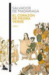 EL CORAZ�N DE PIEDRA VERDE (TOMO I)