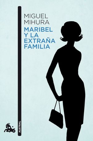 MARIBEL Y LA EXTRAA FAMILIA