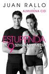 ESTUPENDA EN 9 SEMANAS Y MEDIA