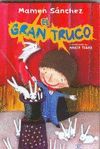 EL GRAN TRUCO