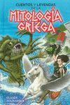 CUENTOS Y LEYENDAS DE LA MITOLOG�A GRIEGA