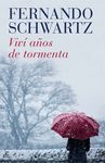 VIV� A�OS DE TORMENTA