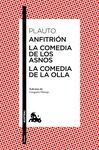 ANFITRI�N / LA COMEDIA DE LOS ASNOS / LA COMEDIA DE LA OLLA