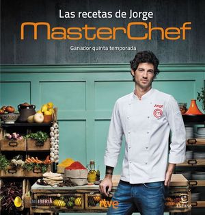 LAS RECETAS DE JORGE. MASTERCHEF GANADOR 2017