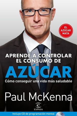 APRENDA A CONTROLAR EL CONSUMO DE AZCAR