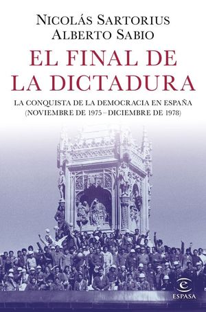 EL FINAL DE LA DICTADURA