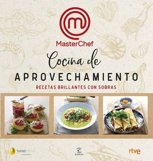 COCINA DE APROVECHAMIENTO MASTERCHEF