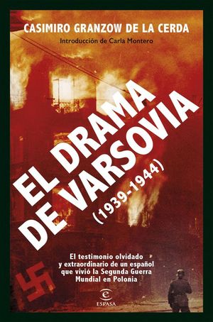 EL DRAMA DE VARSOVIA (1939-1944)