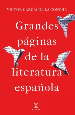 GRANDES PGINAS DE LA LITERATURA ESPAOLA