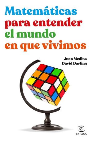MATEM�TICAS PARA ENTENDER EL MUNDO EN QUE VIVIMOS