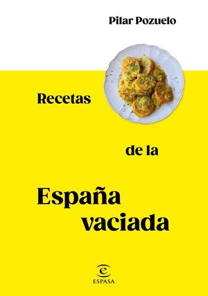 RECETAS DE LA ESPA�A VACIADA