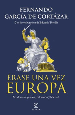 �RASE UNA VEZ EUROPA