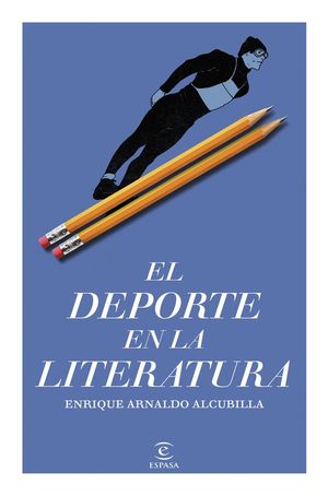 EL DEPORTE EN LA LITERATURA