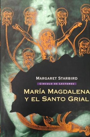 MARA MAGDALENA Y EL SANTO GRIAL