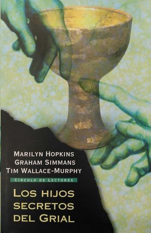 LOS HIJOS SECRETOS DEL GRIAL