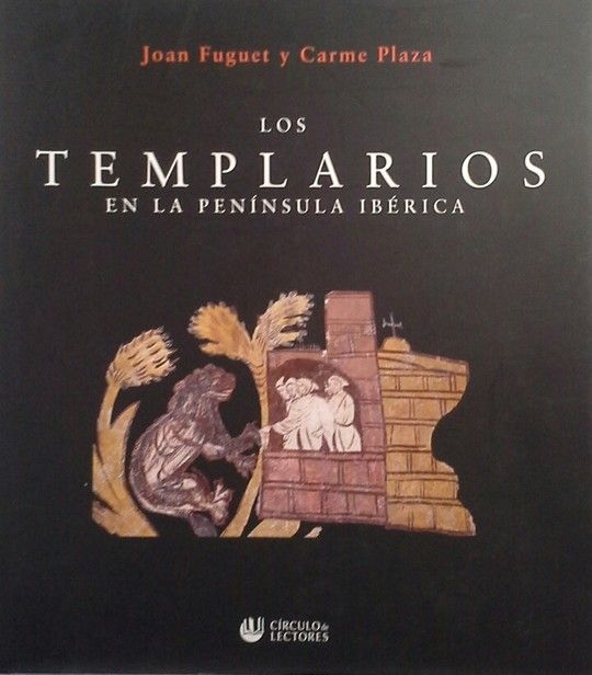 LOS TEMPLARIOS EN LA PEN�NSULA IB�RICA
