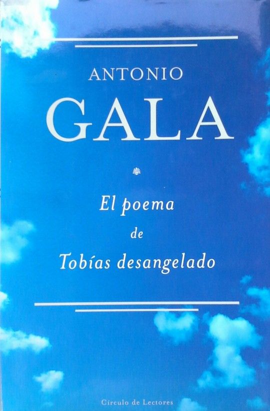 EL POEMA DE TOB�AS DESANGELADO