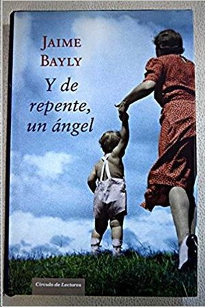 Y DE REPENTE, UN ANGEL