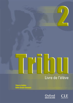 TRIBU 2. LIVRE DE L'�L�VE