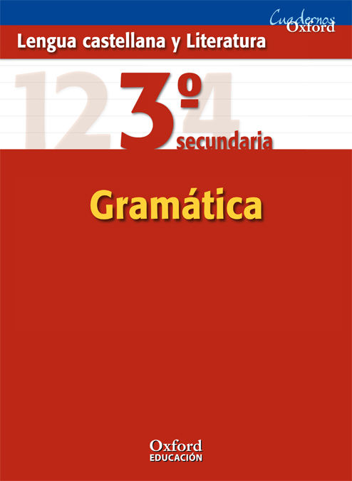 LENGUA CASTELLANA Y LITERATURA 3� ESO CUADERNO DE GRAM�TICA