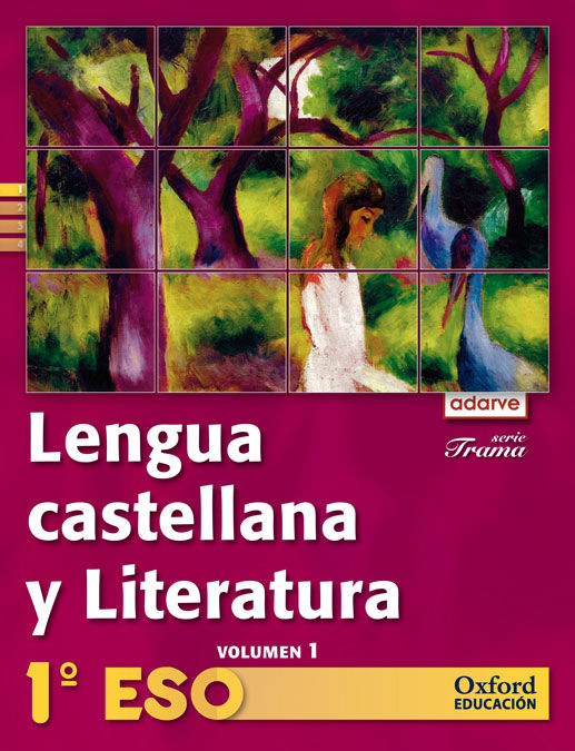 LENGUA CASTELLANA Y LITERATURA 1� ESO ADARVE TRAMA TRIMESTRAL: LIBRO DEL ALUMNO