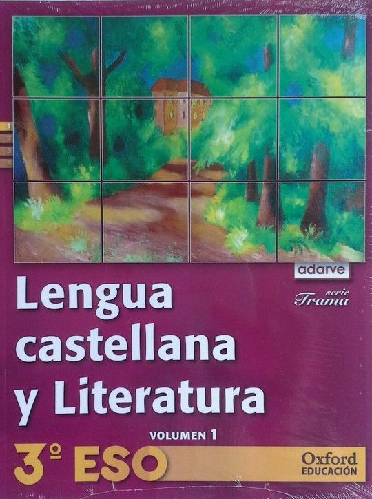LENGUA CASTELLANA Y LITERATURA 3 ESO ADARVE TRAMA TRIMESTRAL: LIBRO DEL ALUMNO