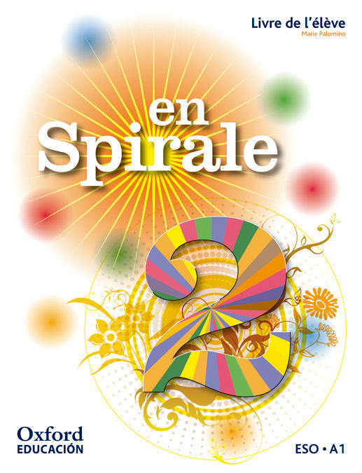 EN SPIRALE 2: LIVRE DE L'�L�VE (�DITION 2012)