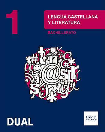 INICIA DUAL LENGUA CASTELLANA Y LITERATURA 1. BACHILLERATO. LIBRO DEL ALUMNO