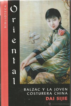 BALZAC Y LA JOVEN COSTURERA CHINA