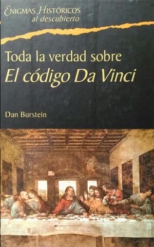 TODA LA VERDAD SOBRE EL CDIGO DA VINCI