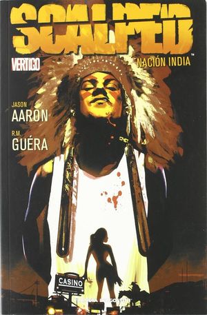 SCALPED N1: NACION INDIA