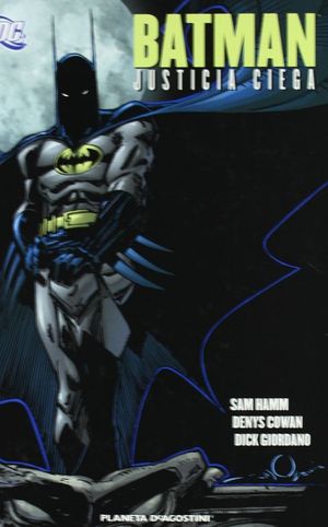 BATMAN: JUSTICIA CIEGA