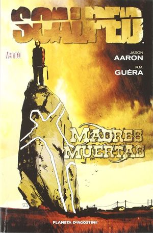 SCALPED N3: MADRES MUERTAS