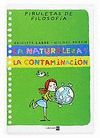 LA NATURALEZ Y LA CONTAMINACION