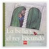 EOH08. LA BELLA Y EL REY FACUNDO (A PARTIR DE 4 AOS)