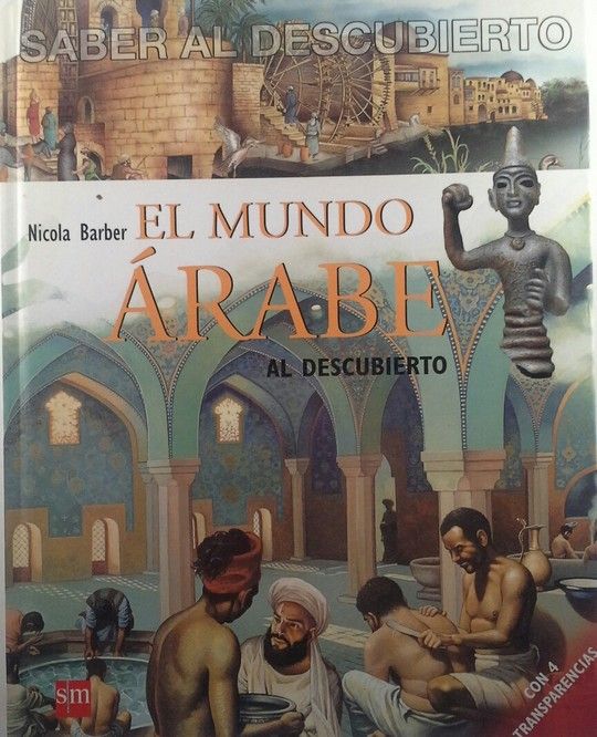 EL MUNDO RABE AL DESCUBIERTO