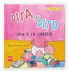DITA Y DITO VAN A LA LIBRER�A