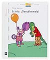 ES MO. DEVULVEMELO!