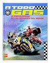 A TODO GAS: LA ENCICLOPEDIA DE LOS DEPORTES DE MOTOR