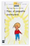 MAXI, EL PEQUEO AVENTURERO