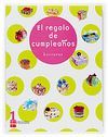 LECTURAS. EL REGALO DE CUMPLEA�OS. 1 PRIMARIA