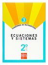 CUADERNO 3 DE MATEM�TICAS. 2 ESO. ECUACIONES Y SISTEMAS