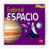 EXPLORA EL ESPACIO