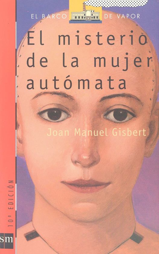 EL MISTERIO DE LA MUJER AUT�MATA (PACK 2 EL BARCO DE VAPOR)