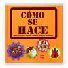 C�MO SE HACE